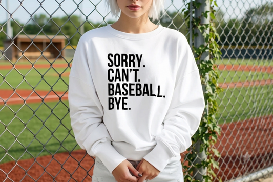 Sorry Cant Baseball Bye Sweater